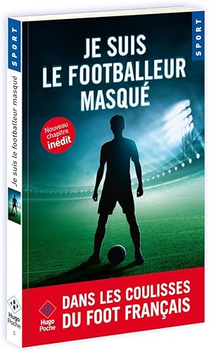 Download Je suis le footballeur masqué PDF