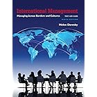International Management: Managing Across Borders and Cultures, Text and Cases (2-downloads)