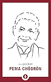 The Pocket Pema Chodron (Shambhala Pocket Classics)