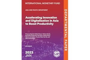 Accelerating Innovation and Digitalization in Asia to Boost Productivity (Departmental Papers)
