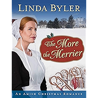 The More the Merrier: An Amish Christmas Romance book cover