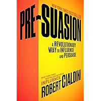 PRE-SUASION ロバート・チャルディーニ著 PRE－SUASION / チャルディーニ，ロバート【著