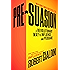 Pre-Suasion: A Revolutionary Way to Influence and Persuade