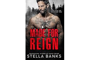 Made for Reign: A Hot Mountain Man Romance (Made for the Mountain Man)