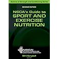 NSCA's Guide to Sport and Exercise Nutrition