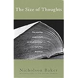 The Size of Thoughts: Essays and Other Lumber
