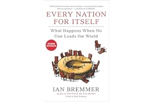 Every Nation for Itself: What Happens When No One Leads the World