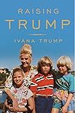 Raising Trump
