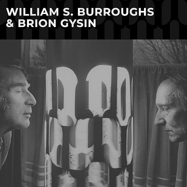 Burroughs, William S. - Break Through In Grey Room - Amazon.com Music