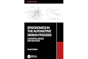 Ergonomics in the Automotive Design Process: Concepts, Issues and Methods
