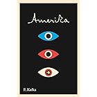 Amerika: The Missing Person: A New Translation, Based on the Restored Text (The Schocken Kafka Library)