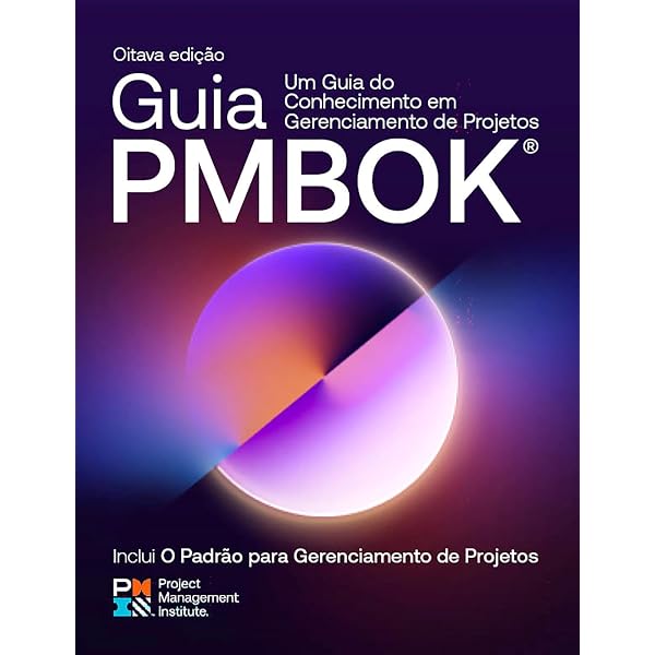 A Guide to the Project Management Body of Knowledge (PMBOK® Guide