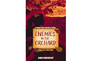 Enemies in the Orchard: A World War 2 Novel in Verse