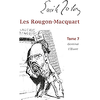 Les Rougon-Macquart: Tome 7 Germinal L'Oeuvre (French Edition) book cover