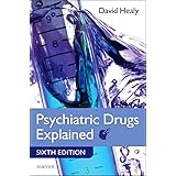 Psychiatric Drugs Explained