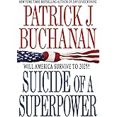 Suicide of a Superpower: Will America Survive to 2025?