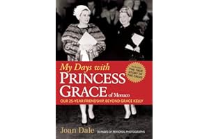 My Days with Princess Grace of Monaco