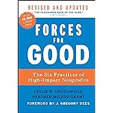 Forces for Good: The Six Practices of High-Impact Nonprofits
