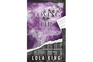 Loving The Tormentor: A Dark Romance (Silver Falls University)