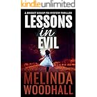 Lessons in Evil: A Bridget Bishop FBI Mystery Thriller Book 1