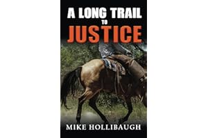 A Long Trail to Justice (JB Shaw series of westerns)