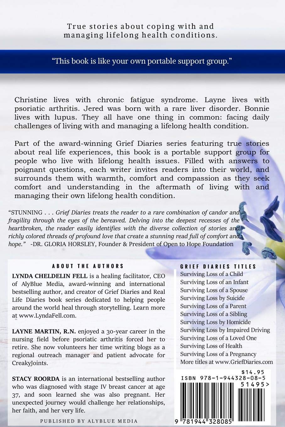 Grief Diaries Loss Of Health Lynda Cheldelin Fell Layne - 