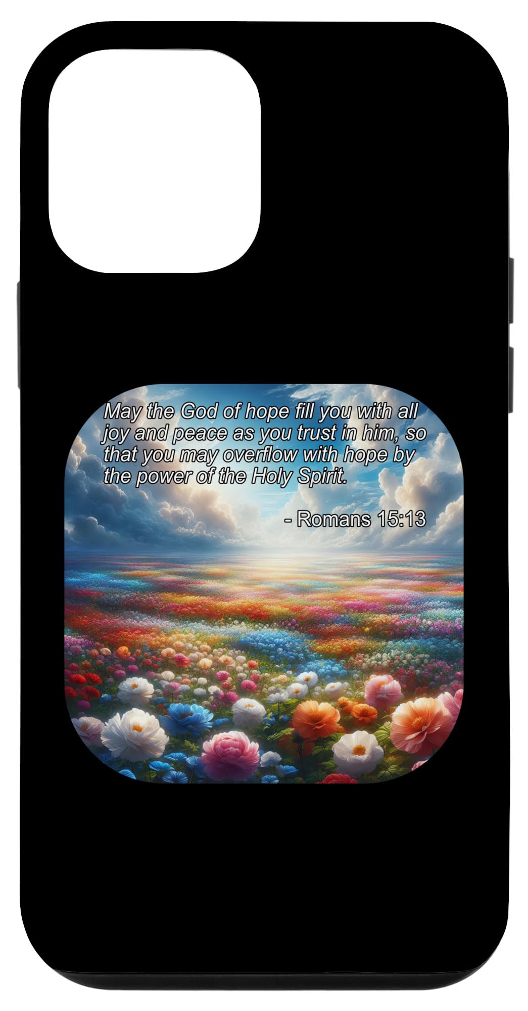 iPhone 12 mini Bible Verse for Hope Joy and Peace Romans Case