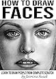 How to Draw Faces: Learn to Draw People from Complete Scratch