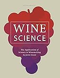 Wine Science: The Application of Science in