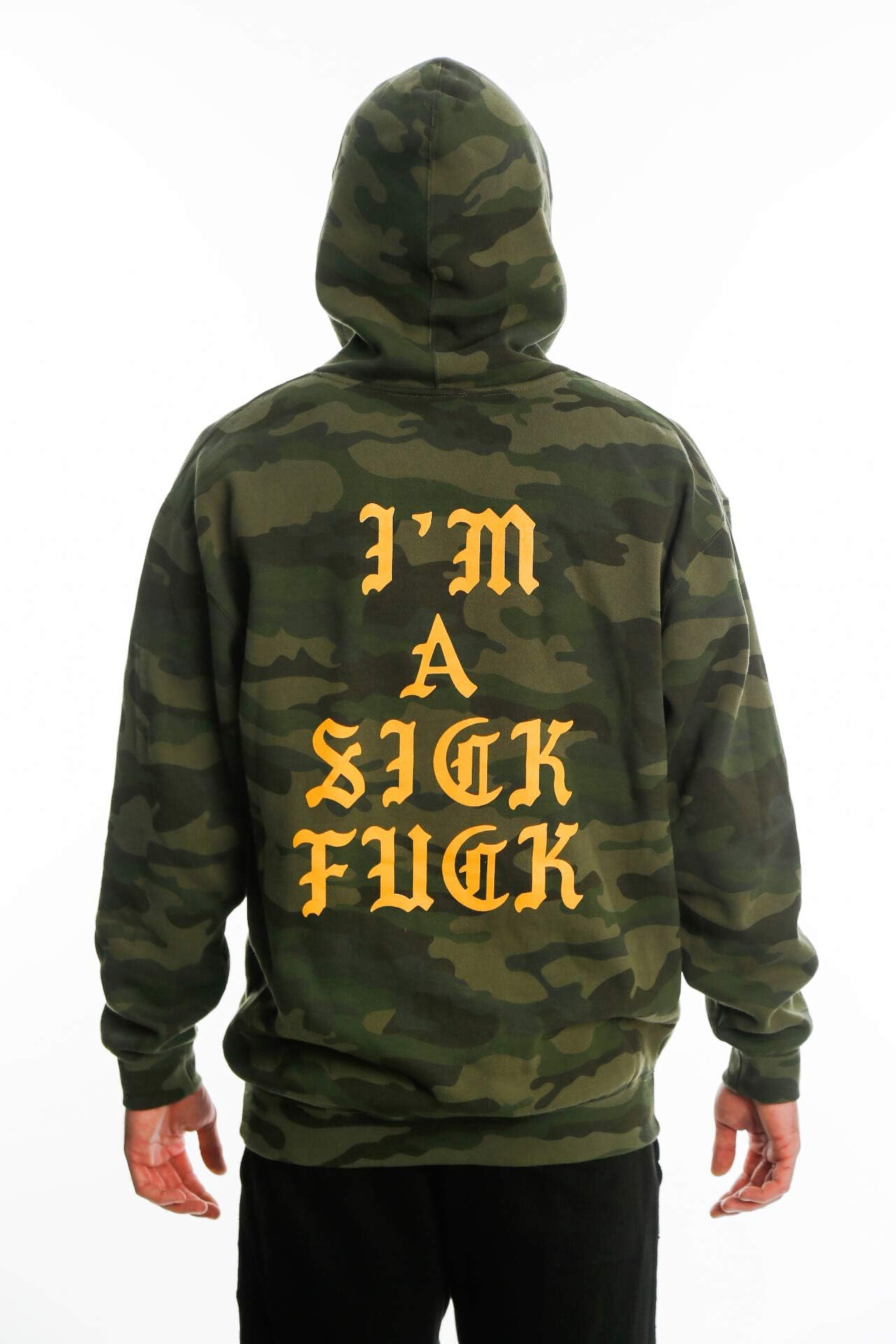 Franchise Luxe-Athleisure Im A Sick Fuck Camo Hoodie