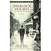 Sherlock Holmes: The Complete Novels and Stories, Vol. 1