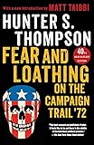 Fear and Loathing on the Campaign Trail '72