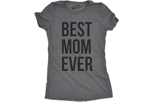 CRAZY DOG T-SHIRTS Womens Best Mom Ever T Shirt Funny Mama Gift Mothers Day Cute Life Saying Tees