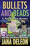 Bullets and Beads (Miss Fortune Mysteries Book 17)