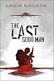 The Last Good Man