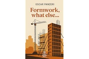 FORMWORK, WHAT ELASE....