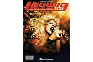 Hedwig and the Angry Inch: Vocal/Piano Selections by Stephen Trask | 11 Songs from the Acclaimed Rock Musical with Lyrics and