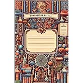 Noteworthy: The Composition Notebook: Vintage Apothecary Journal