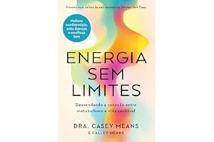 Energia sem limites: Desvendando a conexão entre metabolismo e vida saudável (Portuguese Edition)