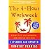 The 4-Hour Workweek: Escape 9-5, Live Anywhere, and Join the New Rich
