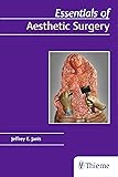 Essentials of Aesthetic Surgery
