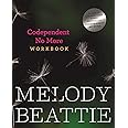 Codependent No More Workbook