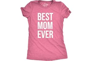 CRAZY DOG T-SHIRTS Womens Best Mom Ever T Shirt Funny Mama Gift Mothers Day Cute Life Saying Tees
