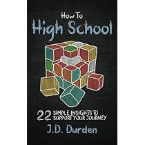Amazon.com: How to High School: 22 Simple Insights to Support Your ...