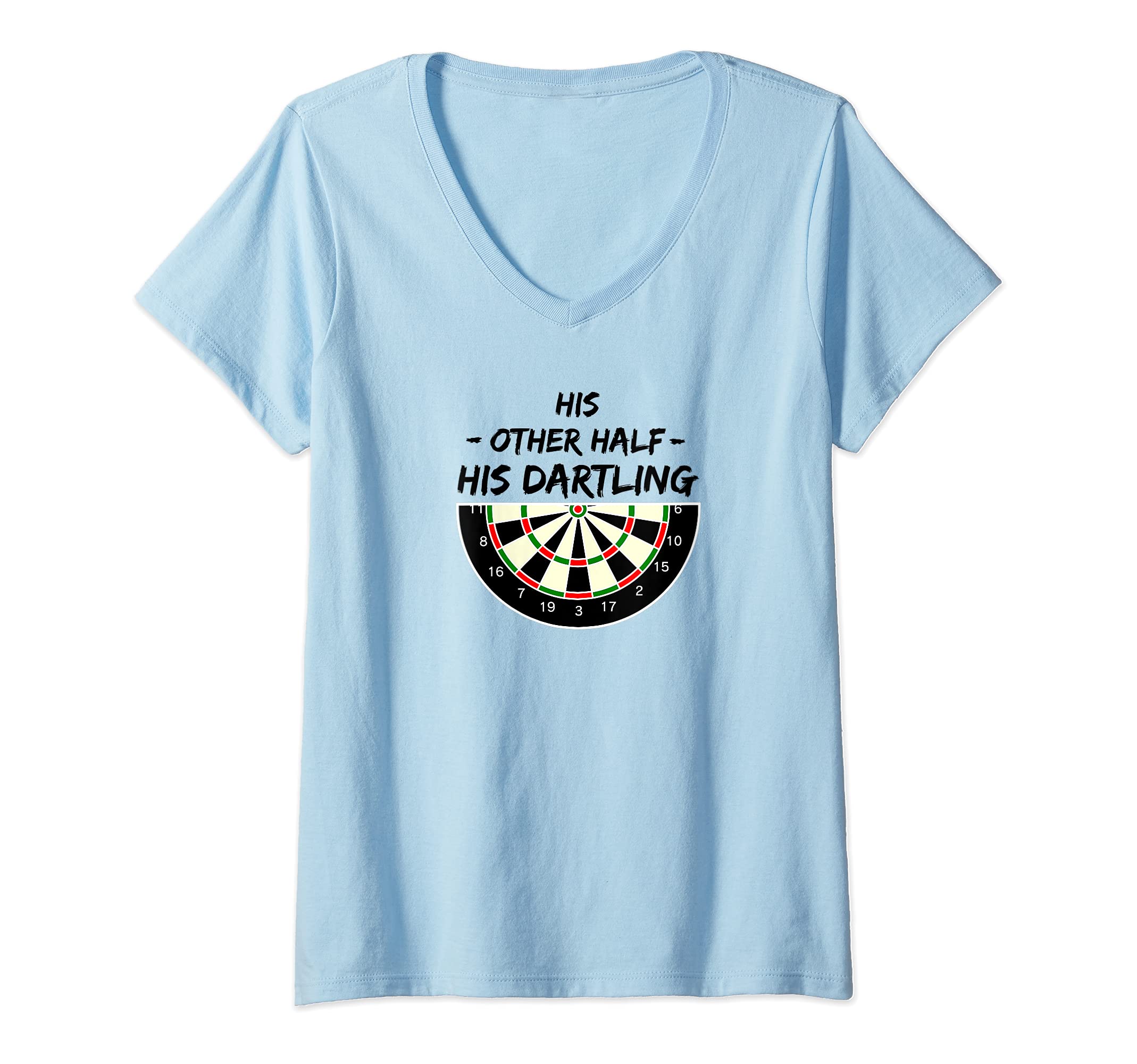 Womens His other half - his dartling - darling darts player couple V-Neck T-Shirt