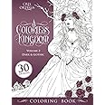 A Colorless Kingdom: Volume 2 - Dark & Gothic