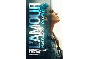 L’amour hors du secret: Livre lesbien, Roman lesbien (French Edition)