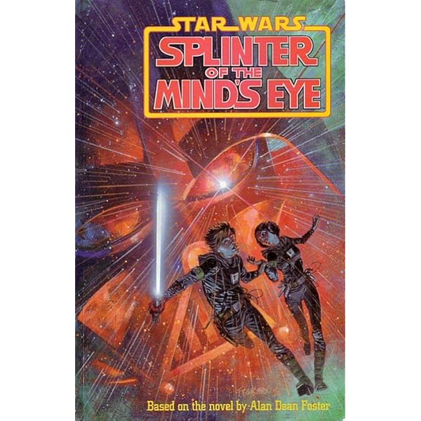 Splinter of the Minds Eye :Star Wars: Alan Dean Foster: Amazon.com