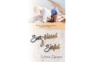 Sun-kissed & Sinful: A Spicy Newlywed Rom-Com (Roomies Book 3)