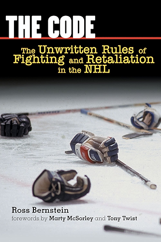 Download The Code: The Unwritten Rules of Fighting and Retaliation in the NHL (English Edition) PDF